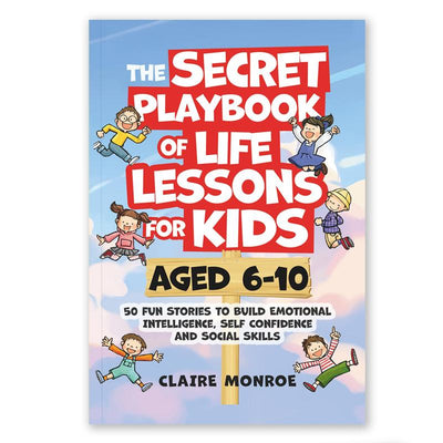 The Secret Playbook of Life Lessons for Kids