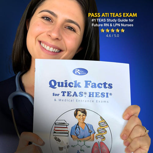 Quick Facts for TEAS, HESI & Medical Entrance Exams